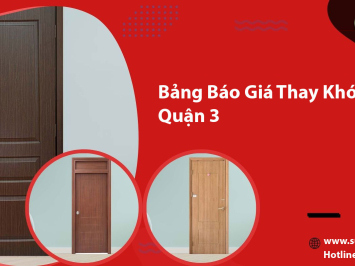 Bảng Báo Giá Thay Khóa Cửa Gỗ Quận 3 – Dịch Vụ Chuyên Nghiệp, Uy Tín Tại Sửa Khóa Đức Lộc