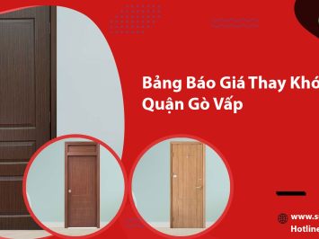 Bảng Báo Giá Thay Khóa Cửa Gỗ Quận Gò Vấp