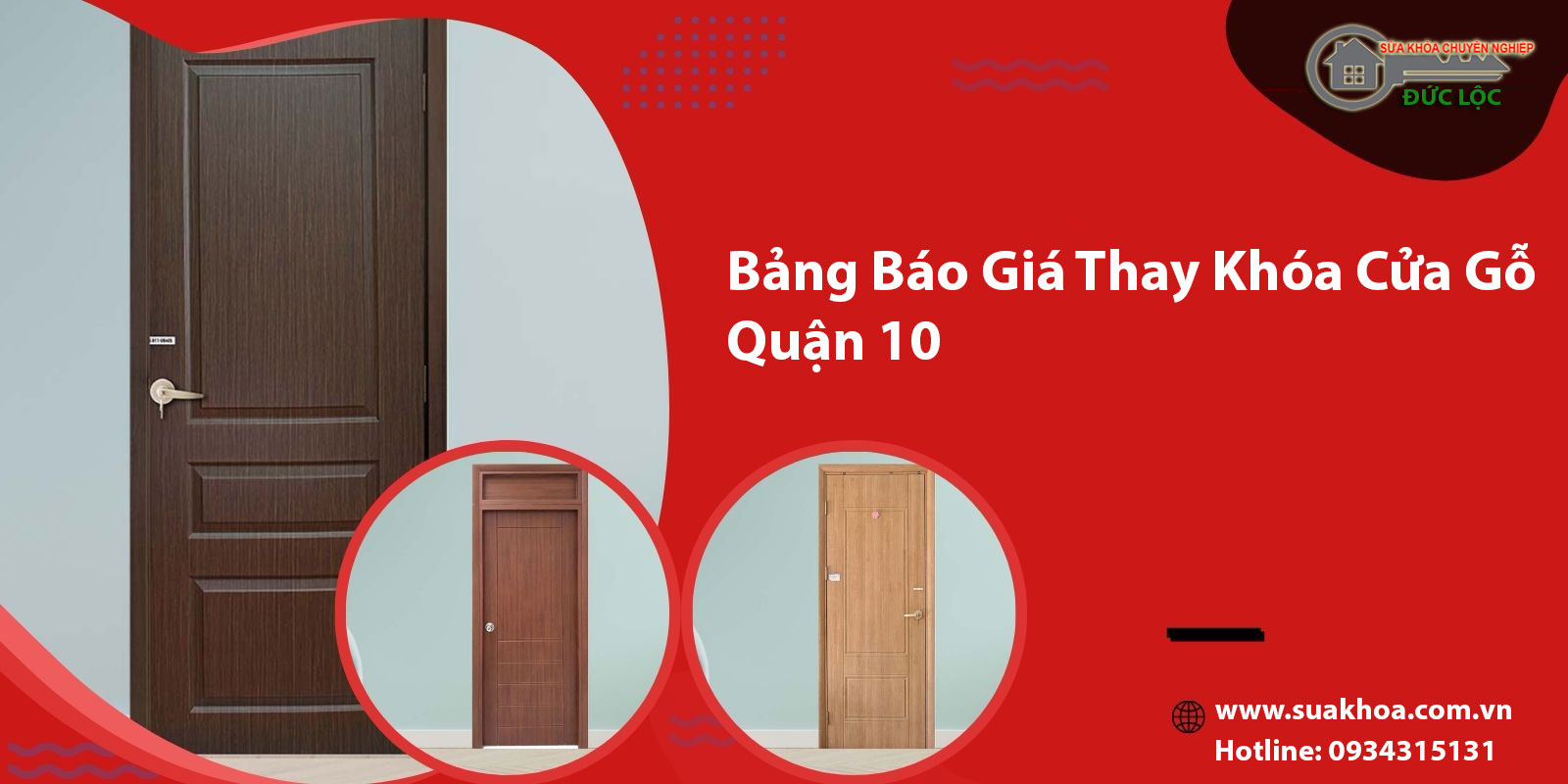 Bảng Báo Giá Thay Khóa Cửa Gỗ Quận 10: Dịch Vụ Chuyên Nghiệp Tại Sửa Khóa Đức Lộc